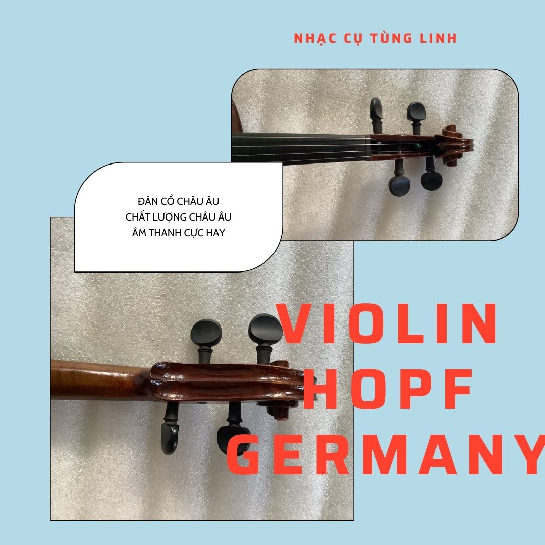 Violin Châu Âu HOPF GERMANY